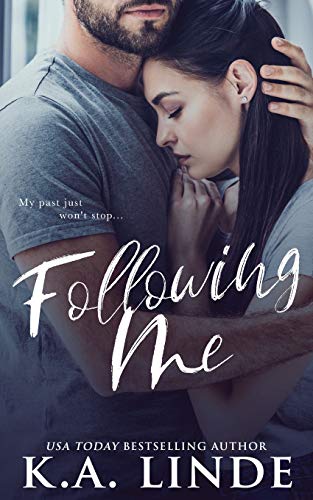 Following Me by K A Linde