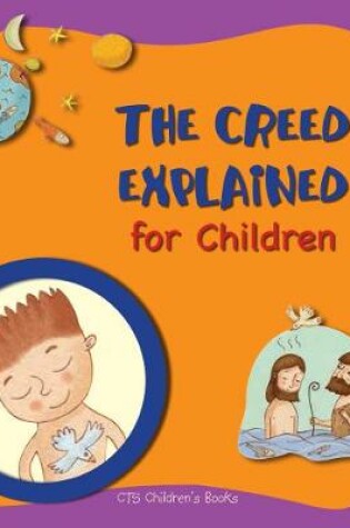Cover of Creed Explained for Children