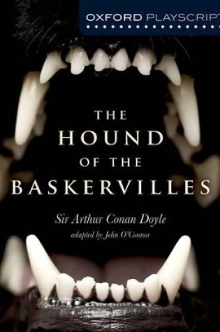 Cover of Oxford Playscripts: The Hound of the Baskervilles