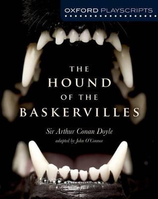 Book cover for Oxford Playscripts: The Hound of the Baskervilles