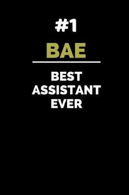 Book cover for #1 Bae Best Assistant Ever