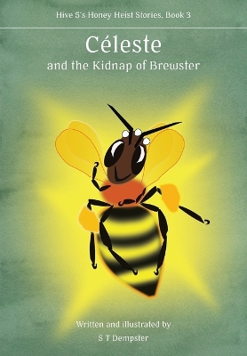 Book cover for Céleste, and the Kidnap of Brewster