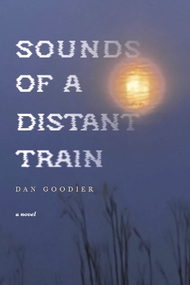 Book cover for Sounds of a Distant Train