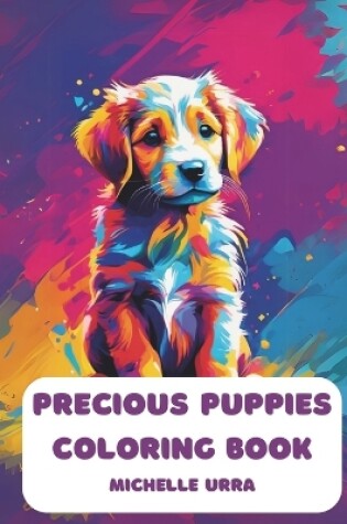 Cover of Precious Puppies Coloring Book