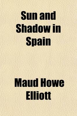 Book cover for Sun and Shadow in Spain