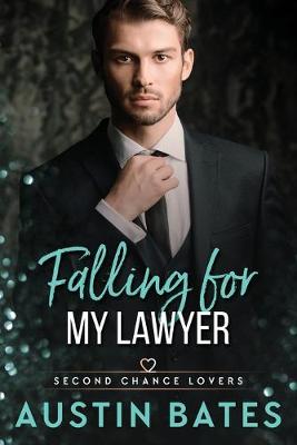 Book cover for Falling For My Lawyer