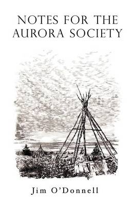 Book cover for Notes for the Aurora Society