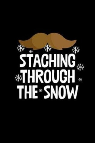Cover of Staching Through The Snow
