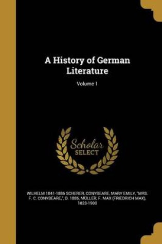 Cover of A History of German Literature; Volume 1