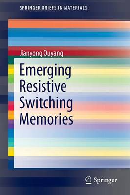 Cover of Emerging Resistive Switching Memories