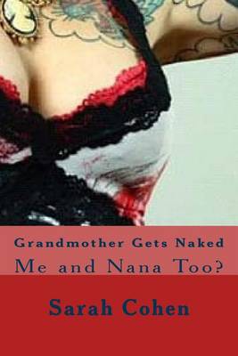 Book cover for Grandmother Gets Naked