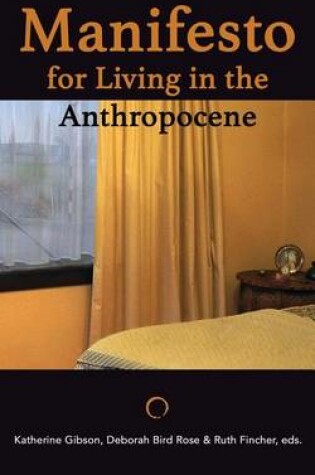 Cover of Manifesto for Living in the Anthropocene