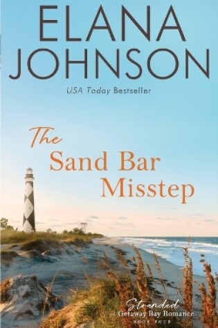 Cover of The Sand Bar Misstep
