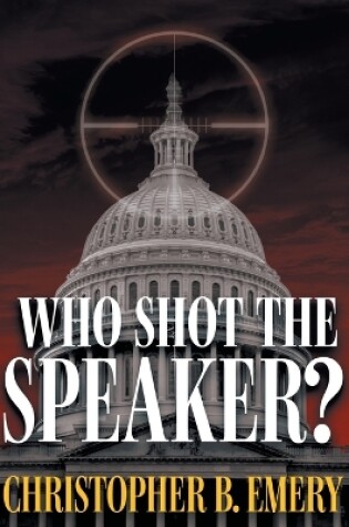 Cover of Who Shot the Speaker?