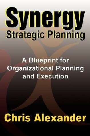 Cover of Synergy Strategic Planning