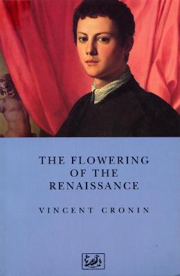 Book cover for The Flowering of the Renaissance