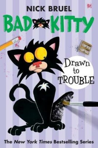 Cover of Bad Kitty Drawn to Trouble (Paperback Black-And-White Edition)