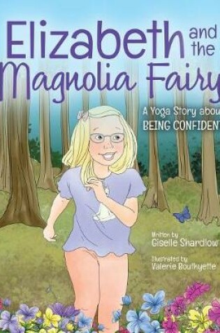 Cover of Elizabeth and the Magnolia Fairy