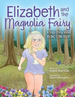 Book cover for Elizabeth and the Magnolia Fairy