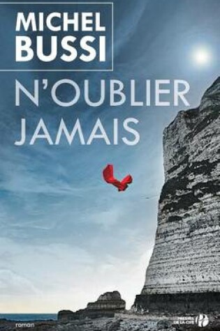 Cover of N'oublier jamais