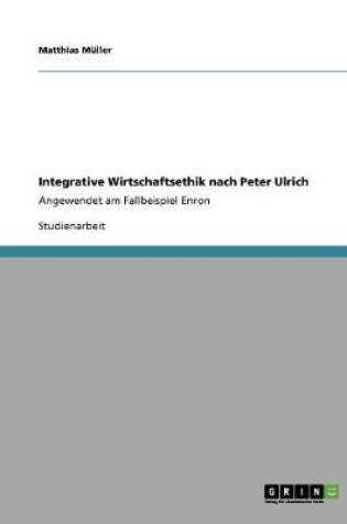 Cover of Integrative Wirtschaftsethik nach Peter Ulrich