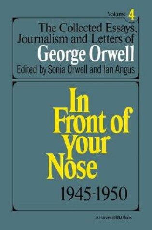 Cover of Collected Essays, Journalism and Letters of George Orwell, Vol. 4, 1945-1950