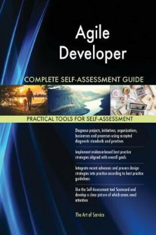 Cover of Agile Developer Complete Self-Assessment Guide