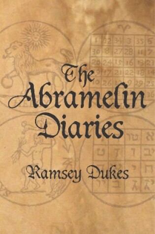 Cover of The Abramelin Diaries