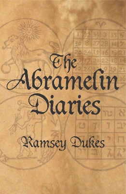 Book cover for The Abramelin Diaries