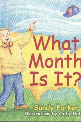 Cover of What Month Is It?