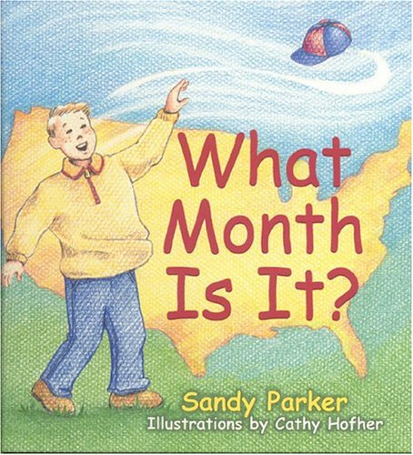 Cover of What Month Is It?