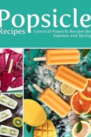 Cover of Popsicle Recipes