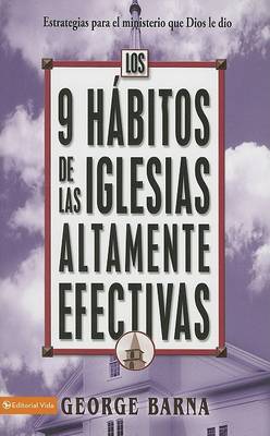 Book cover for 9 Habitos de las Iglesias Altamente Efectivas