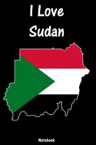 Cover of I Love Sudan