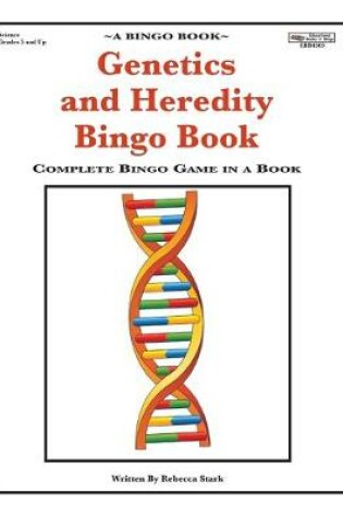 Cover of Genetics and Heredity Bingo Book