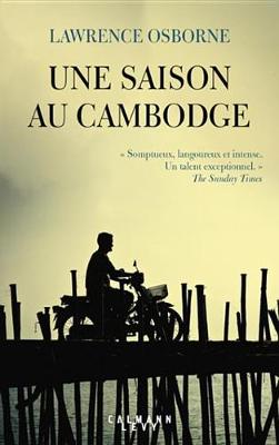 Book cover for Une Saison Au Cambodge