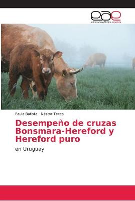 Book cover for Desempeno de cruzas Bonsmara-Hereford y Hereford puro