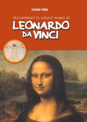 Cover of Descubriendo El Mágico Mundo de Leonardo Da Vinci (Nueva Edición)