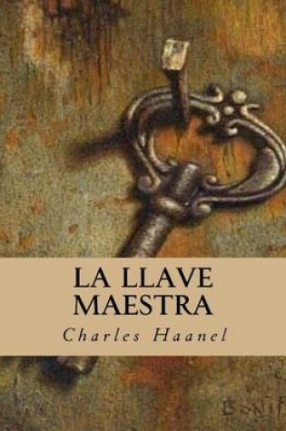 Cover of La Llave Maestra