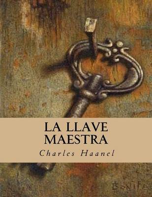 Book cover for La Llave Maestra