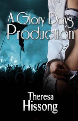 Book cover for A Glory Days Production