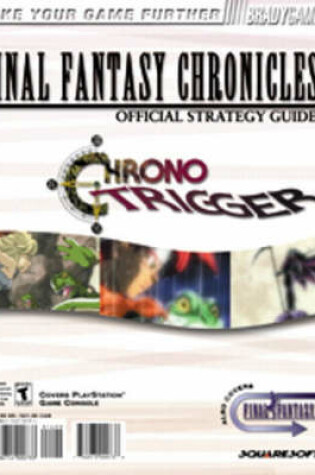 Cover of FINAL FANTASY CHRONICLES™ Official Strategy Guide