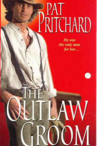 Cover of The Outlaw Groom