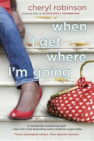 Cover of When I Get Where I'm Going