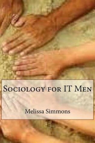 Cover of Sociology for It Men