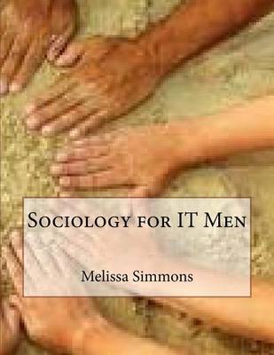 Book cover for Sociology for It Men