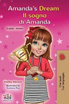 Book cover for Amanda's Dream (English Italian Bilingual Book for Children)