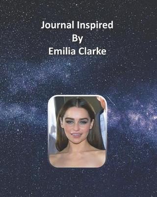 Book cover for Journal Inspired by Emilia Clarke