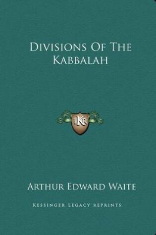 Cover of Divisions of the Kabbalah