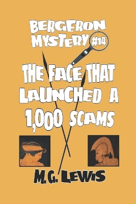 Book cover for The Face That Launched a 1000 Scams